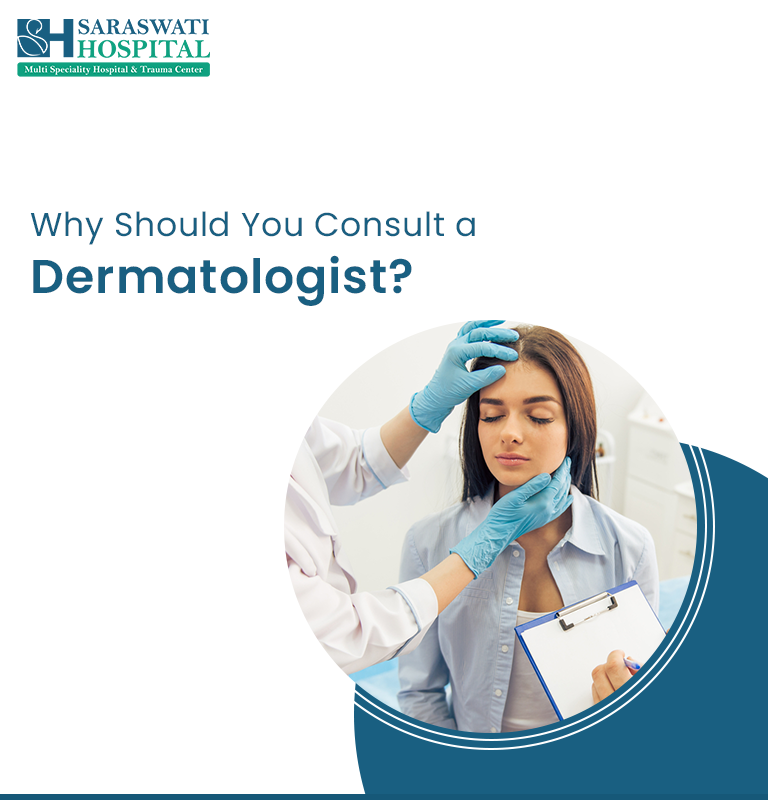 Why Should You Consult a Dermatologist?