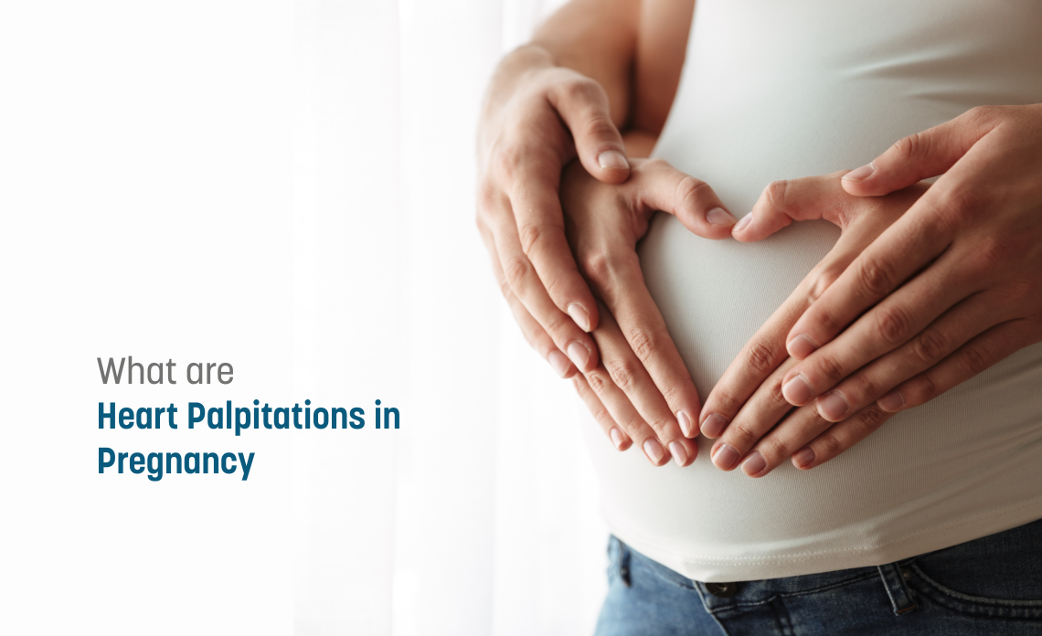 What are heart palpitations in pregnancy?