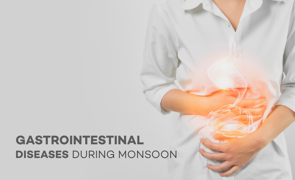 Gastrointestinal Diseases During Monsoon