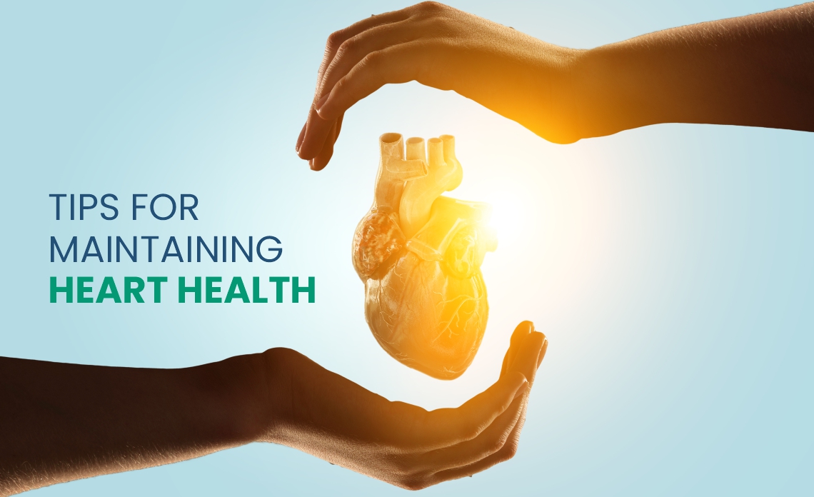 Tips for maintaining heart health